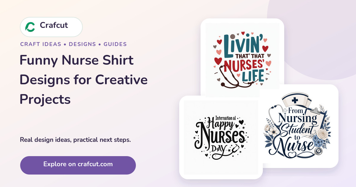 Funny Nurse Shirt Designs for Creative Projects featured Crafcut designs