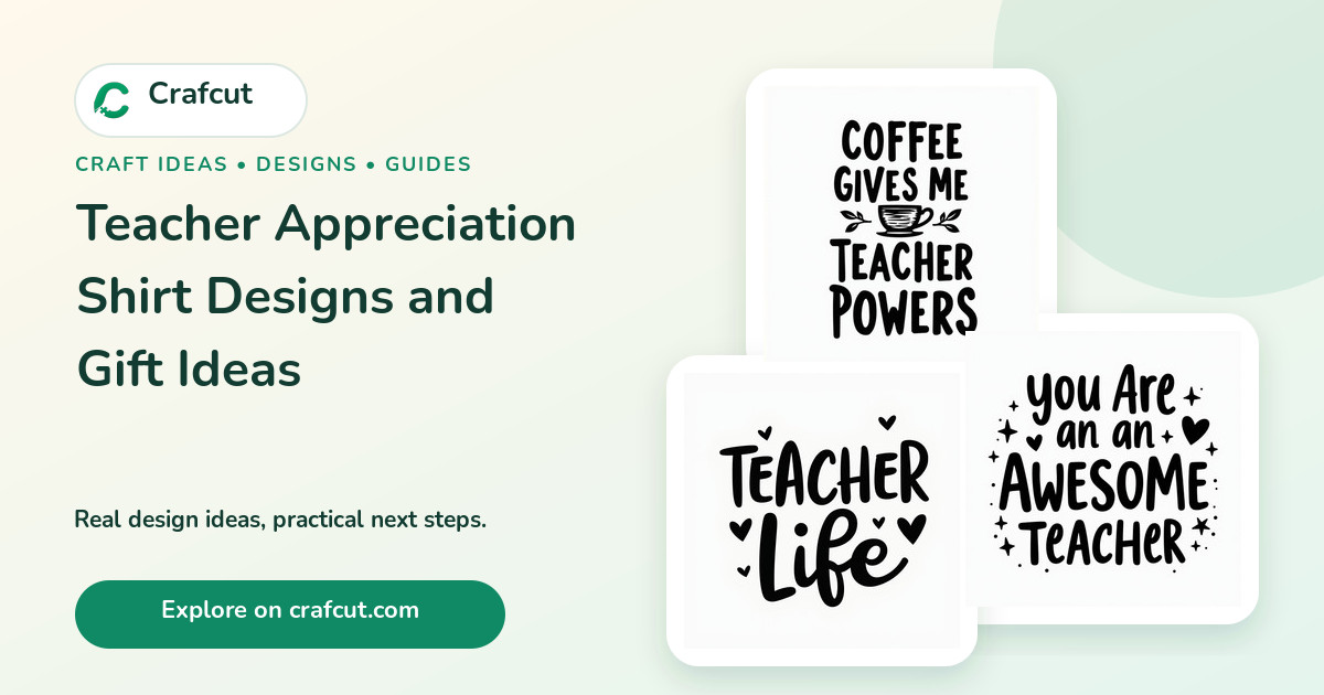 Teacher Appreciation Shirt Designs and Gift Ideas featured Crafcut designs