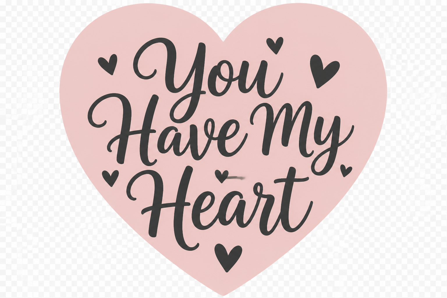 YOU Have MY Heart Wall Decal project preview