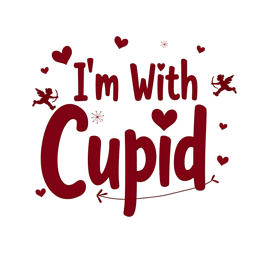 i'm with cupid SVG PNG design with bold lettering