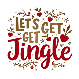 Let's Get Jingle festive holiday SVG with red and gold playful text and decorative hearts, stars, snowflakes, and candy.