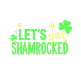 Let's Get Shamrocked St. Patrick's Day design with bold green shamrocks and festive text on black background