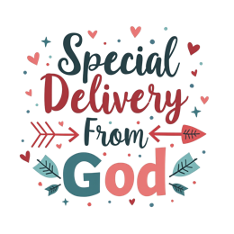 Colorful Special Delivery From God hand-drawn lettering design with hearts, arrows, and leaves