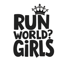 run world girls quote SVG PNG design with bold lettering, an uplifting message