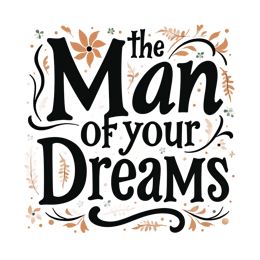 Man of your Dreams SVG with bold black text and colorful hand-drawn flowers and leaves on a cream background