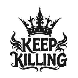 keep killing quote SVG PNG design with bold lettering