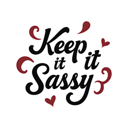 Keep it Sassy SVG design with bold black text and red hearts on a beige background for crafts