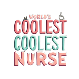 Colorful 'World's Coolest Nurse' text design with bright pink and blue letters and wheelchair icon on black background