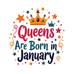 Colorful Queens Are Born in January SVG design with crown, stars, and ribbons for birthday shirts and stickers