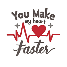 You Make My Heart Faster SVG with red heartbeat line and romantic love quote design