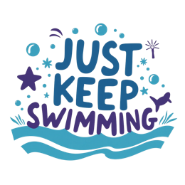 Just Keep Swimming motivational quote SVG with blue and purple text, bubbles, stars, waves, and seaweed in a playful.