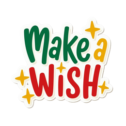Colorful Make a Wish sticker with bright green and red text and gold stars on white background