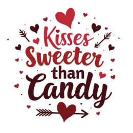 Kisses Sweeter than Candy Valentine’s Day SVG with red hearts and arrow on white background
