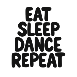 Eat Sleep Dance Repeat bold black text design on white background for dance shirts and posters