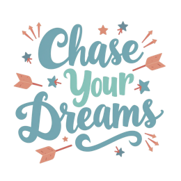 Chase Your Dreams SVG design with colorful stars and arrows in playful fonts for motivational crafts