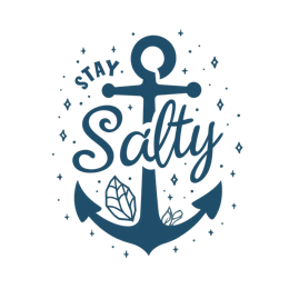 Stay Salty anchor design with bold blue anchor, playful text, sparkles, and green leaves on white background