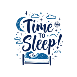 time to sleep SVG PNG design with bold lettering
