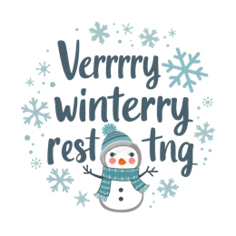 hello verrrry winterry resting SVG PNG design with bold lettering