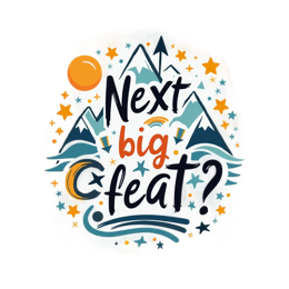 next big feat SVG PNG design with bold lettering