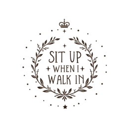 sit up walk in quote SVG PNG design with black and white floral elements