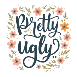 flower quote pretty ugly SVG PNG design with hand-drawn style, orange and pink floral elements