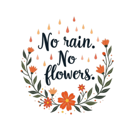quotes flowers SVG PNG design with hand-drawn style, bold lettering, white and orange floral elements