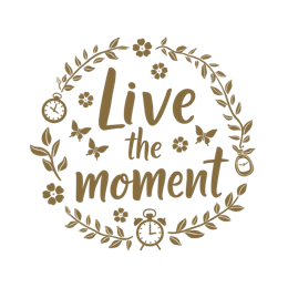 live the moment quote SVG PNG design with floral elements