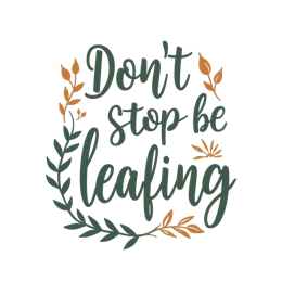 quote leafing SVG PNG design with white and orange floral elements, an uplifting message
