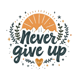 motivational quotes inspiration SVG PNG design with hand-drawn style, bold lettering, orange and blue floral elements
