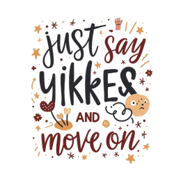 say yikkes move on SVG PNG design with bold lettering, red and cream floral elements