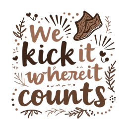 quotes kickit SVG PNG design with hand-drawn style, bold lettering, floral elements