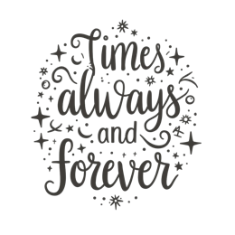times always forever SVG PNG design