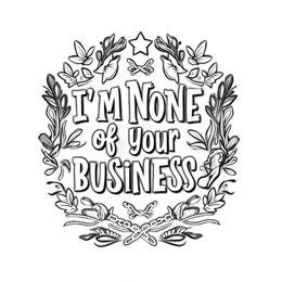 quote floral SVG PNG design with bold lettering, black and white floral elements