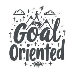 goal oriented motivation SVG PNG design with bold lettering