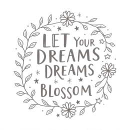 dreams flower SVG PNG design with hand-drawn style, black and white floral elements, an uplifting message