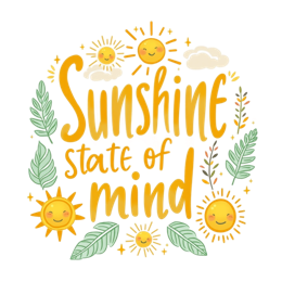 sunshine state of mind SVG PNG design with white and green floral elements