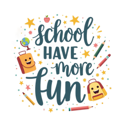 school fun SVG PNG design with an uplifting message
