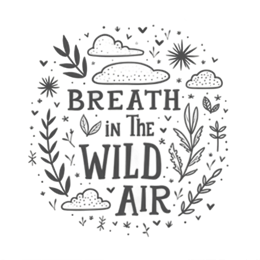 quote nature SVG PNG design with hand-drawn style, bold lettering