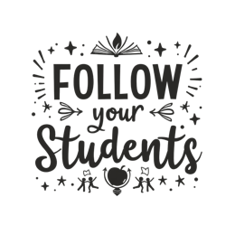 follow your students SVG PNG design with bold lettering
