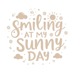 smiling sunny day SVG PNG design with hand-drawn style, floral elements, an uplifting message