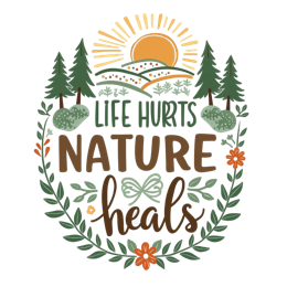 nature heals scenery SVG PNG design with bold lettering, orange and red floral elements, an uplifting message