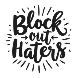 sarcastic haters SVG PNG design with bold lettering, an uplifting message