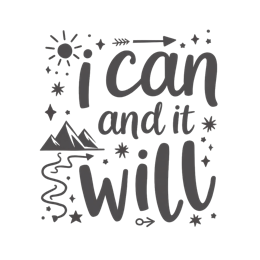 inspiration motivational SVG PNG design with bold lettering, an uplifting message