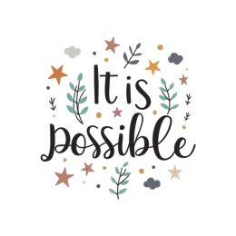 possibility inspiration SVG PNG design with hand-drawn style, bold lettering, white and green floral elements