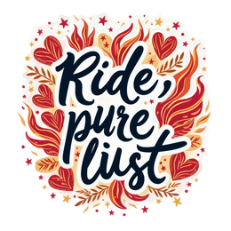 ride pure lust SVG PNG design with bold lettering