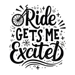 ride excited SVG PNG design with bold lettering