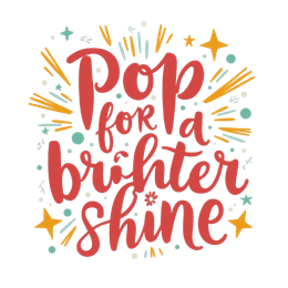 pop quote shine SVG PNG design with hand-drawn style, bold lettering, an uplifting message