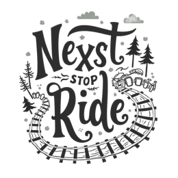 next stop ride SVG PNG design with hand-drawn style, bold lettering