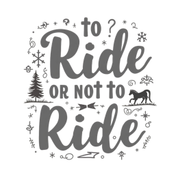 riding quote decoration SVG PNG design with bold lettering