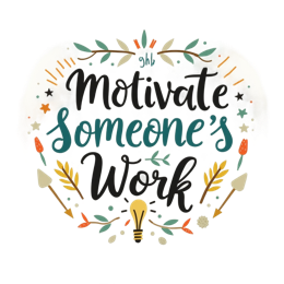 motivate work graphics SVG PNG design with hand-drawn style, orange and yellow floral elements, an uplifting message